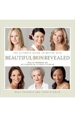 Beautiful Skin Revealed - The Ultimate Guide to Better Skin
